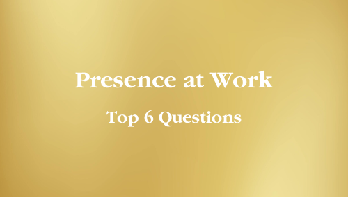 Presence at Work
